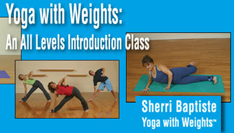 Yoga with Weights: Introduction Class All Levels